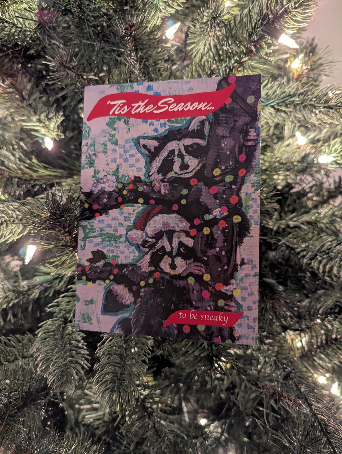 Greeting Card: 'Tis the Season To Be Sneaky
